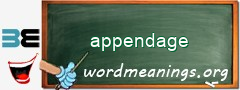 WordMeaning blackboard for appendage